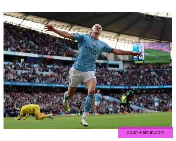 哈兰德持续提升，单赛季进球纪录有望再创新高